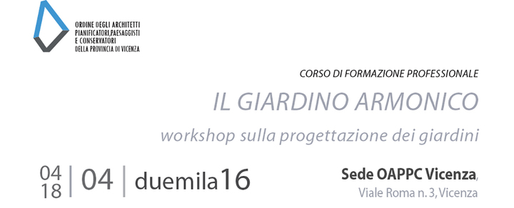 Corso di formazione professionale "IL GIARDINO ARMONICO" - workshop sulla progettazione dei giardini